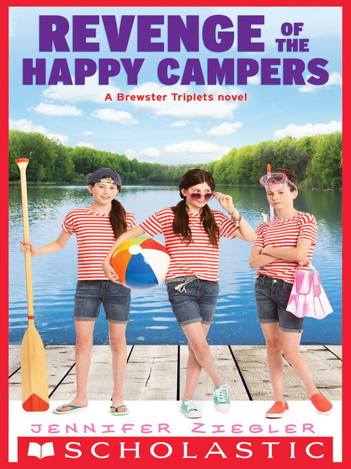 Title details for Revenge of the Happy Campers by Jennifer Ziegler - Wait list